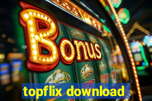 topflix download